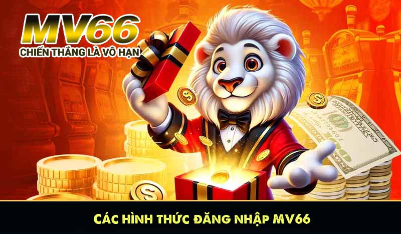 Các hình thức đăng nhập MV66