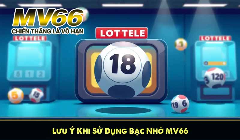 Lưu Ý Khi Sử Dụng Bạc Nhớ 3 miền MV66