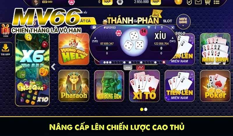 Nâng cấp lên chiến lược cao thủ