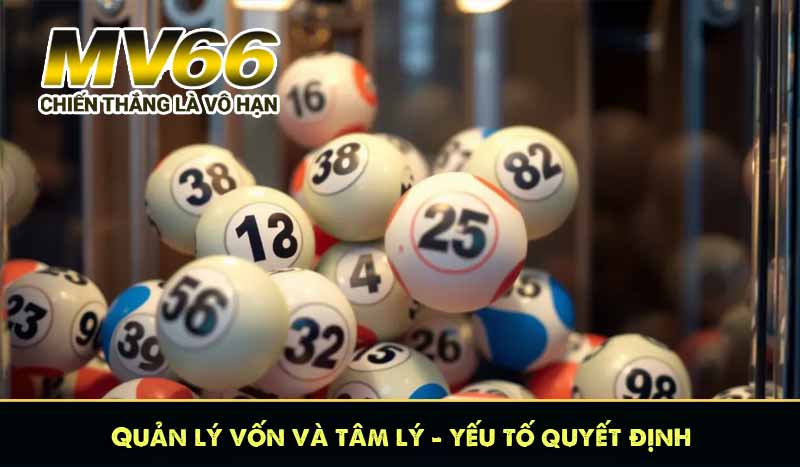 Quản lý vốn và tâm lý – yếu tố quyết định