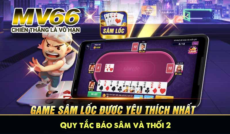 Quy tắc báo sâm và thối 2